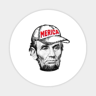 Abraham Lincoln - MERICA Magnet